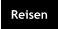 Reisen
